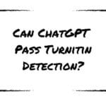 Can ChatGPT Pass Turnitin Detection?